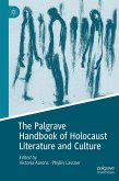 The Palgrave Handbook of Holocaust Literature and Culture