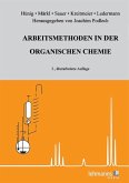 Arbeitsmethoden in der organischen Chemie