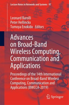 Advances on Broad-Band Wireless Computing, Communication and Applications