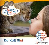 De Katt Sisi / Lesestart mit Eberhart - Plattdeutsch