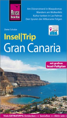 Reise Know-How InselTrip Gran Canaria - Schulze, Dieter