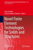 Novel Finite Element Technologies for Solids and Structures