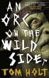 An Orc on the Wild Side - Bild 1