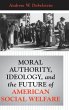 Moral Authority, Ideology, And The... - Bild 1