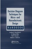 Decision Diagram Techniques for Micro- and Nanoelectronic Design Handbook Decision Diagram Techniques for Micro- and Nanoelectronic Design Handbook