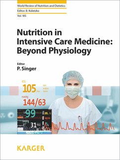 Nutrition in Intensive Care Medicine: Beyond Physiology (eBook, ePUB)