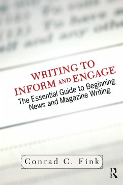Writing to Inform and Engage - Fink, Conrad C