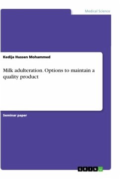 Milk adulteration. Options to maintain a quality product