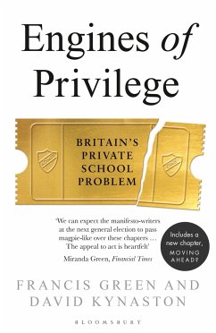 Engines of Privilege - Kynaston, David; Green, Francis