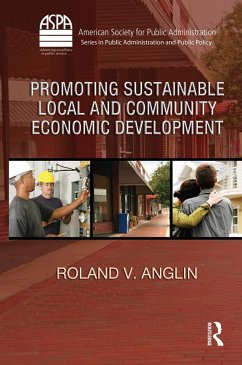 Promoting Sustainable Local and Community Economic Development - Anglin, Roland V