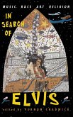 In Search Of Elvis