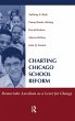 Charting Chicago School Reform - Bild 1