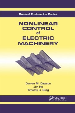 Nonlinear Control of Electric Machinery - Dawson