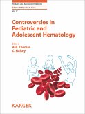 Controversies in Pediatric and Adolescent Hematology (eBook, ePUB)
