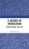 A History of Intoxication