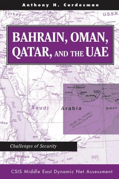 Bahrain, Oman, Qatar, And The Uae - Cordesman, Anthony H