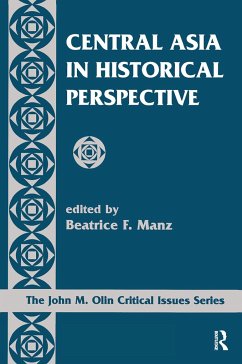 Central Asia In Historical Perspective - Manz, Beatrice