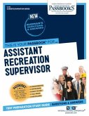Assistant Recreation Supervisor (C-45): Passbooks Study Guide Volume 45