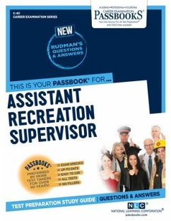 Assistant Recreation Supervisor (C-45): Passbooks Study Guide Volume 45 - National Learning Corporation