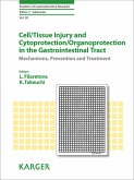 Cell/Tissue Injury and Cytoprotection/Organoprotection in the Gastrointestinal Tract (eBook, ePUB)