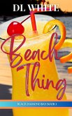 Beach Thing (Black Diamond Bay Book 1) (eBook, ePUB)
