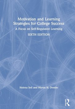 Motivation and Learning Strategies for College Success - Seli, Helena