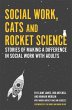Social Work, Cats and Rocket Science - Bild 1