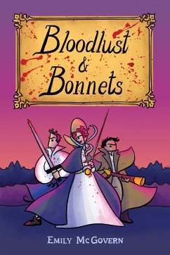 Bloodlust and Bonnets - McGovern, Ms. Emily