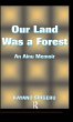 Our Land Was A Forest - Bild 1