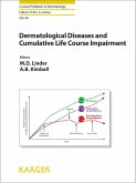 Dermatological Diseases and Cumulative Life Course Impairment (eBook, ePUB)