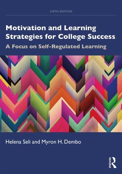 Motivation and Learning Strategies for College Success - Seli, Helena