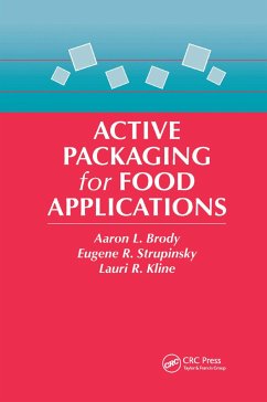 Active Packaging for Food Applications - Brody, Aaron L; Strupinsky, E P; Kline, Lauri R