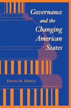 Governance and the Changing American States - Hedge, David