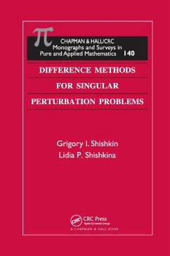 Difference Methods for Singular Perturbation Problems - Shishkin, Grigory I; Shishkina, Lidia P