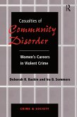 Casualties of Community Disorder