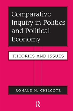 Comparative Inquiry in Politics and Political Economy - Chilcote, Ronald H