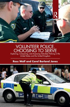 Volunteer Police, Choosing to Serve - Wolf, Ross; Jones, Carol Borland