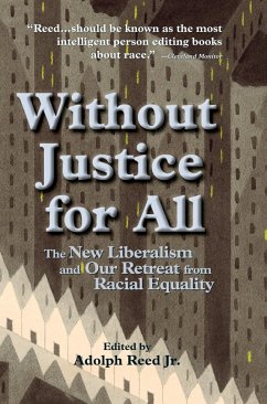 Without Justice for All - Reed, Adolph