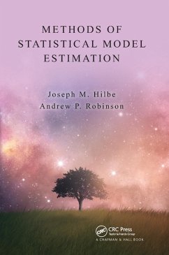 Methods of Statistical Model Estimation - Hilbe, Joseph; Robinson, Andrew