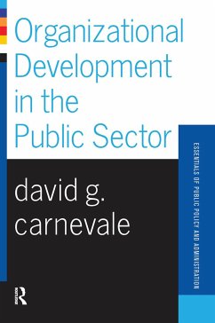 Organizational Development In The Public Sector - Carnevale, David