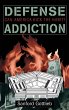 Defense Addiction - Bild 1