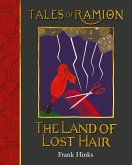 Land of Lost Hair, The