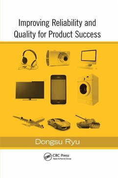 Improving Reliability and Quality for Product Success - Ryu, Dongsu