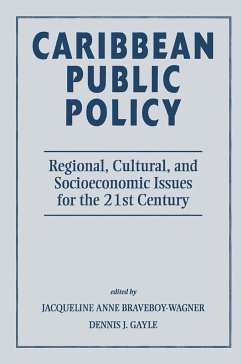 Caribbean Public Policy - Braveboy-Wagner, Jacqueline Anne; Gayle, Dennis J