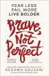 Brave, Not Perfect - Bild 1