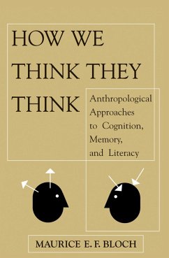 How We Think They Think - Bloch, Maurice E F