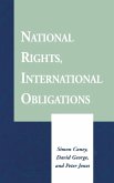 National Rights, International Obligations