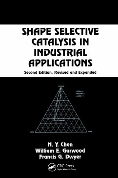 Shape Selective Catalysis in Industrial Applications, Second Edition, - Chen, N y