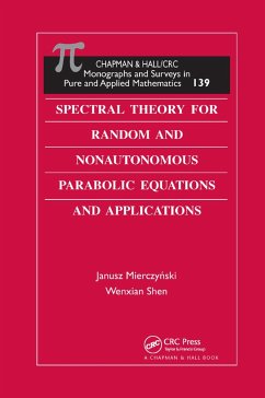 Spectral Theory for Random and Nonautonomous Parabolic Equations and Applications - Mierczynski, Janusz; Shen, Wenxian