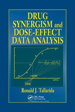 Drug Synergism and Dose-Effect Data Analysis - Tallarida, Ronald J